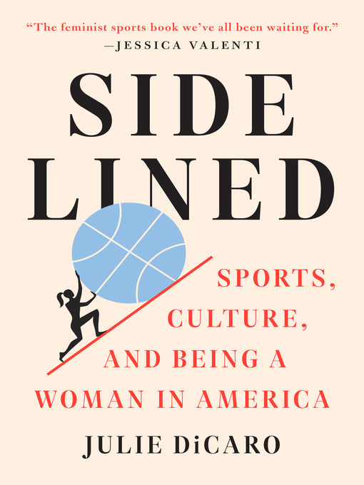 Title details for Sidelined by Julie DiCaro - Wait list